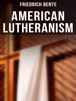 cover image of American Lutheranism